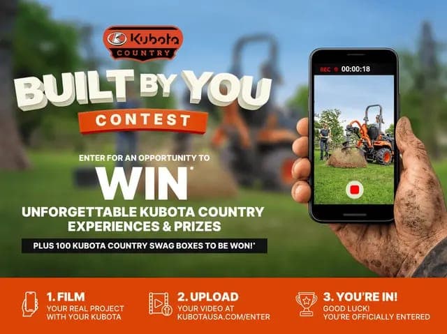 Kubota “Built By You” Contest